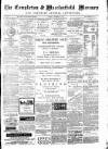 Congleton & Macclesfield Mercury, and Cheshire General Advertiser Saturday 15 September 1888 Page 1