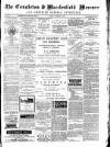 Congleton & Macclesfield Mercury, and Cheshire General Advertiser Saturday 22 September 1888 Page 1