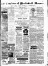 Congleton & Macclesfield Mercury, and Cheshire General Advertiser Saturday 18 January 1890 Page 1