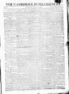 Cambridge Intelligencer Saturday 11 June 1796 Page 1