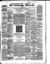 Cambridge General Advertiser Friday 21 January 1842 Page 1