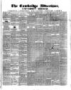 Cambridge General Advertiser Wednesday 09 December 1846 Page 1