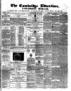 Cambridge General Advertiser Wednesday 12 May 1847 Page 1