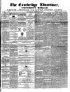 Cambridge General Advertiser Wednesday 22 September 1847 Page 1