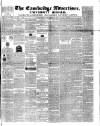 Cambridge General Advertiser Wednesday 10 November 1847 Page 1