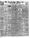 Cambridge General Advertiser Wednesday 05 July 1848 Page 1