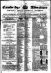 Cambridge General Advertiser Saturday 02 March 1850 Page 1