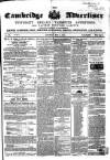 Cambridge General Advertiser Saturday 11 May 1850 Page 1