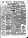 St. Neots Chronicle and Advertiser Saturday 12 January 1856 Page 1