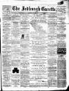 Jedburgh Gazette Saturday 10 June 1871 Page 1
