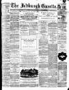 Jedburgh Gazette Saturday 27 January 1872 Page 1