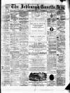 Jedburgh Gazette Saturday 06 April 1872 Page 1