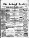 Jedburgh Gazette Saturday 15 February 1873 Page 1