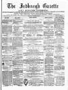Jedburgh Gazette Saturday 20 September 1873 Page 1