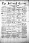 Jedburgh Gazette Saturday 12 June 1875 Page 1
