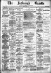 Jedburgh Gazette Saturday 08 February 1879 Page 1