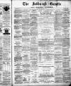 Jedburgh Gazette Saturday 06 March 1880 Page 1