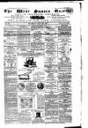 West Sussex Gazette Thursday 17 July 1856 Page 1