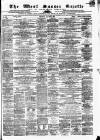 West Sussex Gazette Thursday 30 July 1863 Page 1