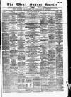 West Sussex Gazette Thursday 18 February 1864 Page 1