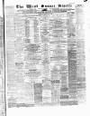 West Sussex Gazette Thursday 09 February 1865 Page 1
