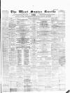 West Sussex Gazette Thursday 16 February 1865 Page 1