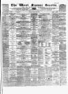 West Sussex Gazette Thursday 23 March 1865 Page 1
