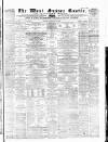 West Sussex Gazette Thursday 07 September 1865 Page 1