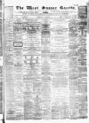West Sussex Gazette Thursday 25 July 1867 Page 1