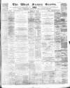 West Sussex Gazette Thursday 06 July 1871 Page 1