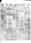 West Sussex Gazette Thursday 13 February 1873 Page 1