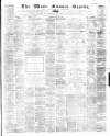 West Sussex Gazette Thursday 06 April 1876 Page 1