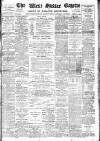 West Sussex Gazette Thursday 10 February 1910 Page 1