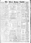 West Sussex Gazette Thursday 18 August 1910 Page 1