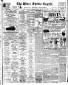 West Sussex Gazette Thursday 10 May 1928 Page 1