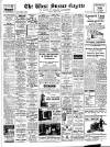 West Sussex Gazette Thursday 15 April 1948 Page 1