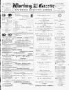 Worthing Gazette Wednesday 29 May 1889 Page 1