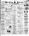 Worthing Gazette Wednesday 14 October 1891 Page 1