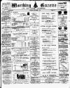 Worthing Gazette Wednesday 11 November 1891 Page 1