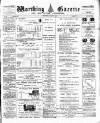 Worthing Gazette Wednesday 20 January 1892 Page 1