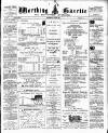 Worthing Gazette Wednesday 22 June 1892 Page 1