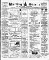Worthing Gazette Wednesday 21 September 1892 Page 1