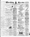 Worthing Gazette Wednesday 21 March 1894 Page 1