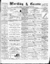 Worthing Gazette Wednesday 01 August 1894 Page 1