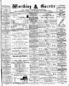 Worthing Gazette Wednesday 08 August 1894 Page 1