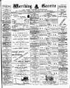 Worthing Gazette Wednesday 24 October 1894 Page 1