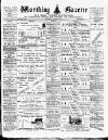 Worthing Gazette Wednesday 28 August 1895 Page 1
