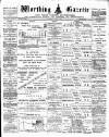 Worthing Gazette Wednesday 01 July 1896 Page 1
