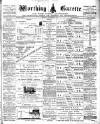 Worthing Gazette Wednesday 29 September 1897 Page 1