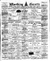 Worthing Gazette Wednesday 05 June 1907 Page 1